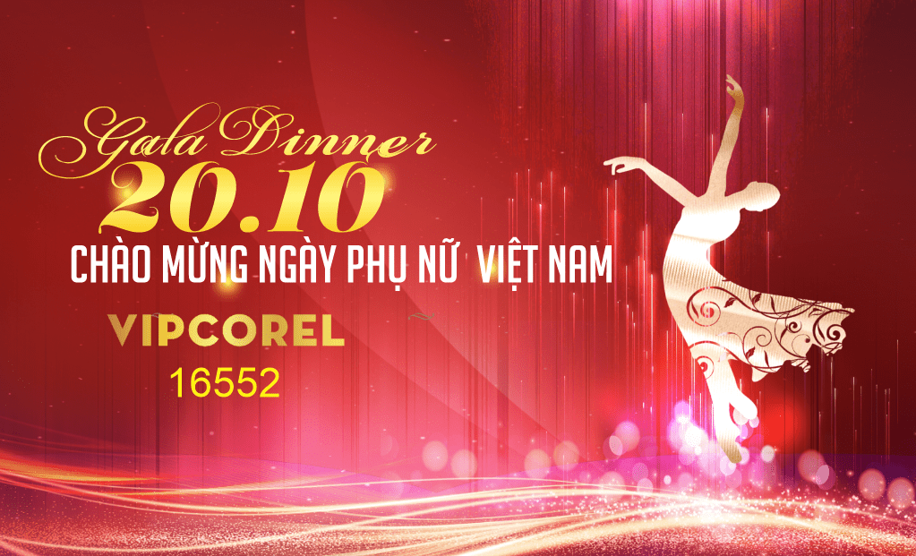 Gala Dinner 20.10 chào mừng ngày phụ nữ Việt Nam