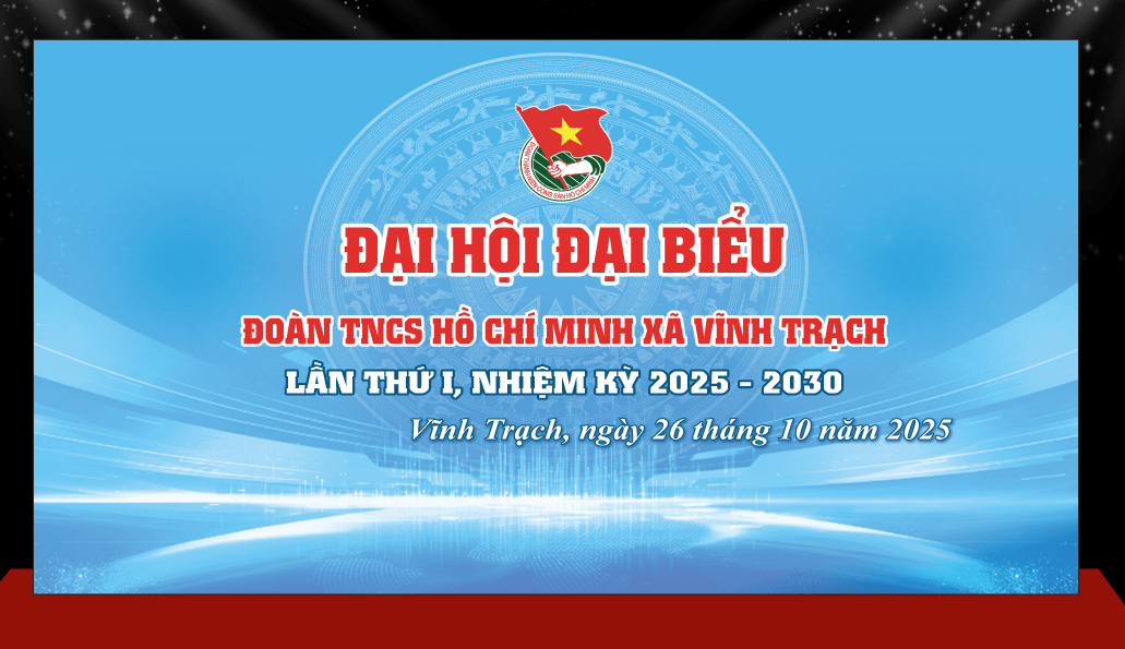 Đại hội Đoàn TNCS Hồ Chí Minh xã Vĩnh Trạch 2025