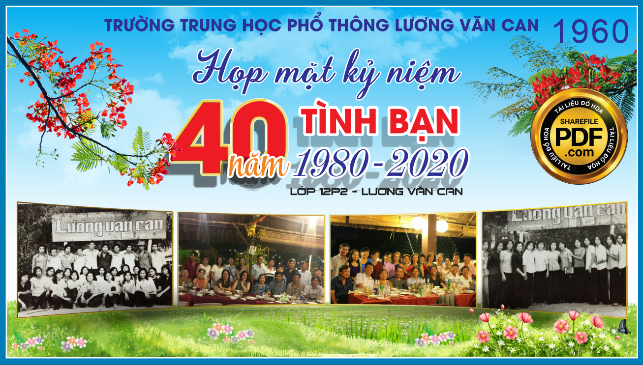  họp mặt kỷ niệm 40 năm tình bạn THPT Lương Văn Can