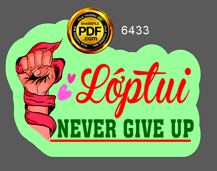 Lớp tui Never give up
