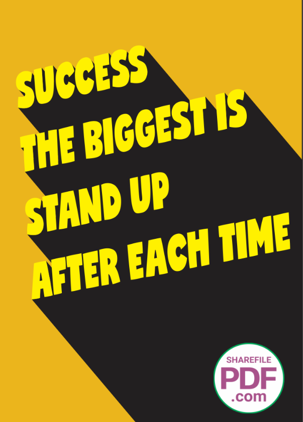 Success the biggest is stand up after each time