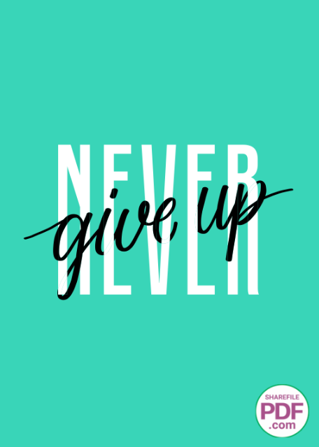Never give up