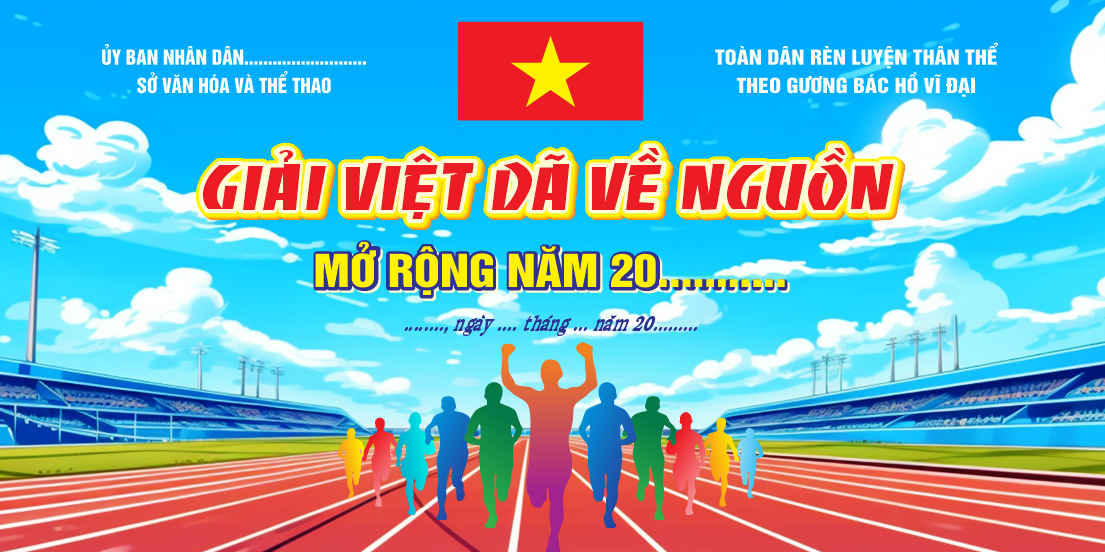 MARKET GIẢI CHẠY VIỆT DÃ VỀ NGUỒN MỞ RỘNG 2026