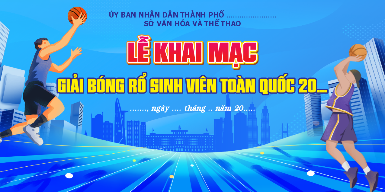 MARKET LỄ KHAI MẠC GIẢI BÓNG RỔ SINH VIÊN 2026