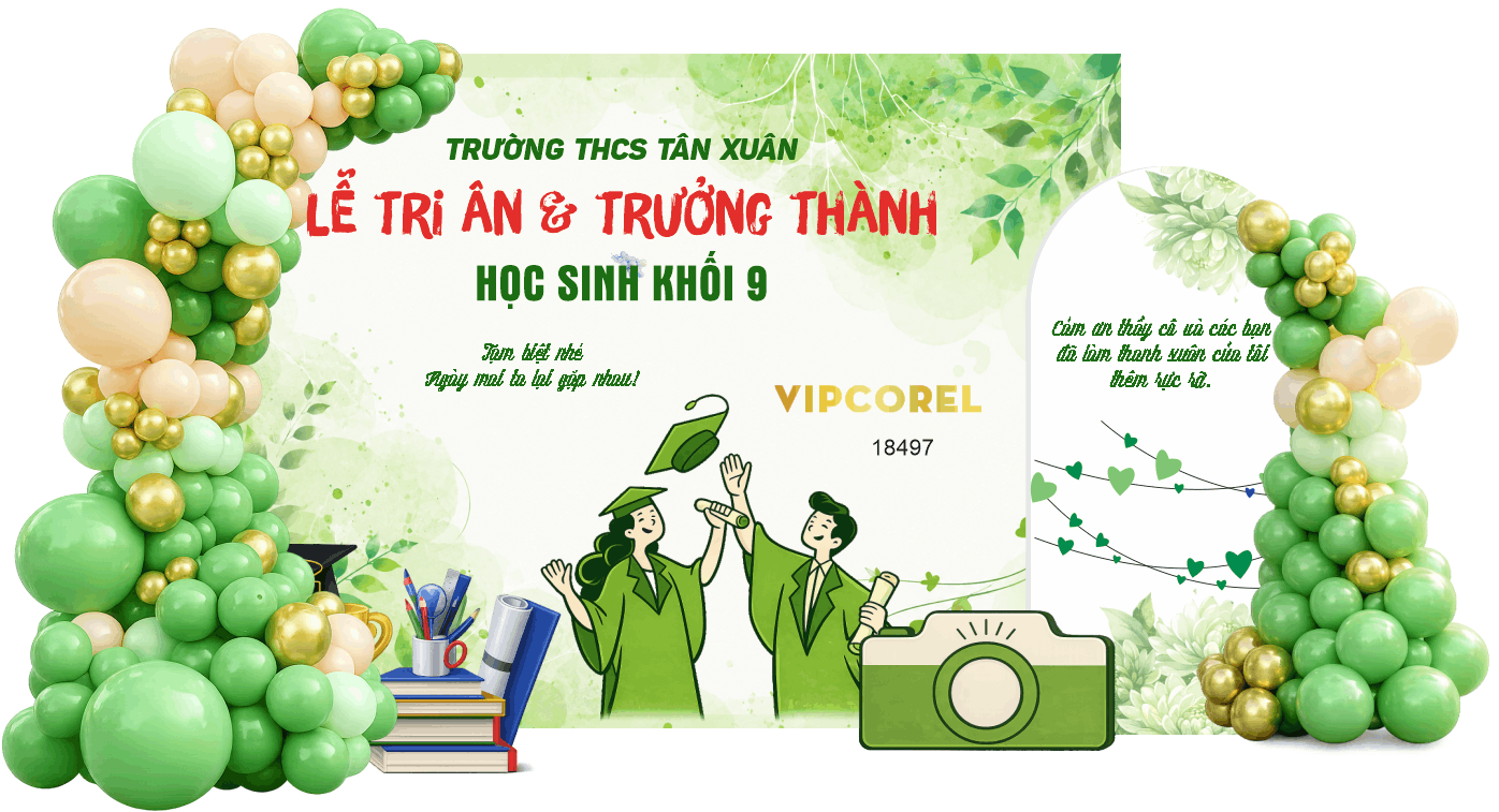 Market Trang trí Lễ tri ân & trưởng thành khối 9