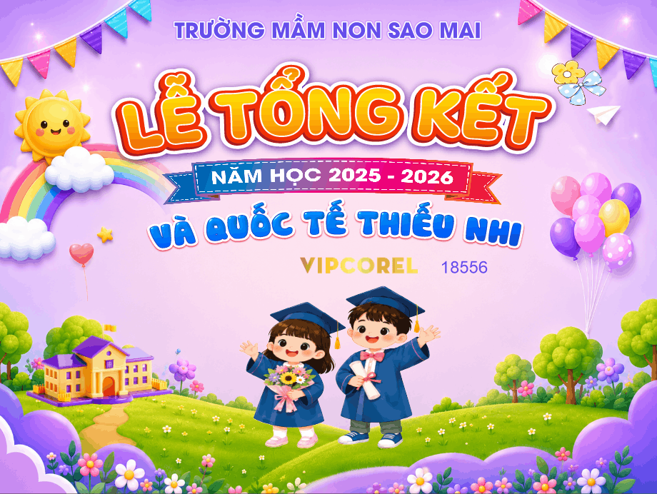 Lễ tổng kết năm học và quốc tế thiếu nhi 2026