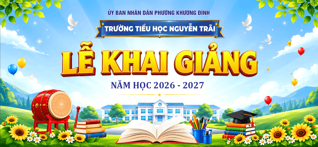 19356 le khai giang nam hoc 2026 - 2027 nguyen trai 3.png
