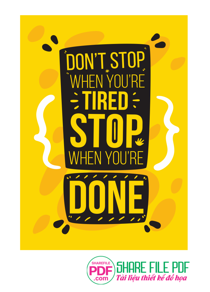 Don't stop where you're tired