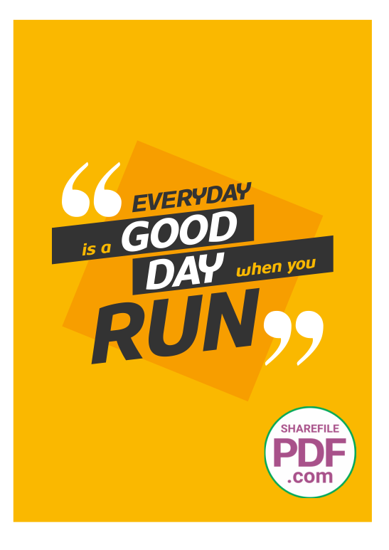 Everyday is a good day when you run