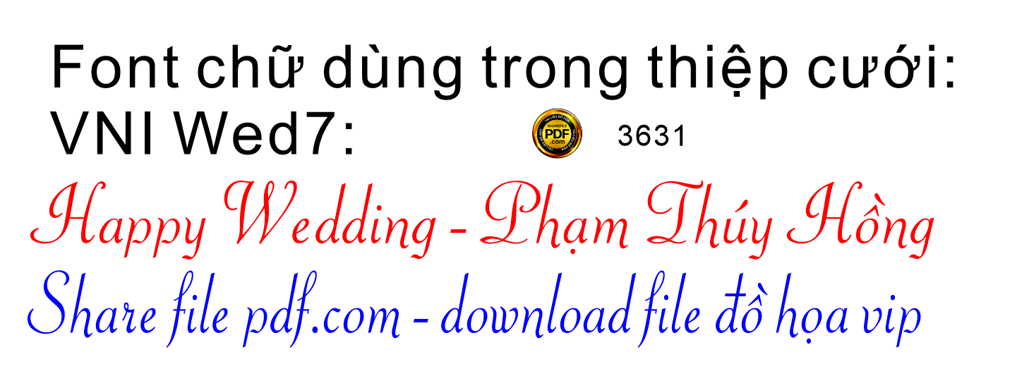 Font chữ dùng trong đám cưới VNI Wed7