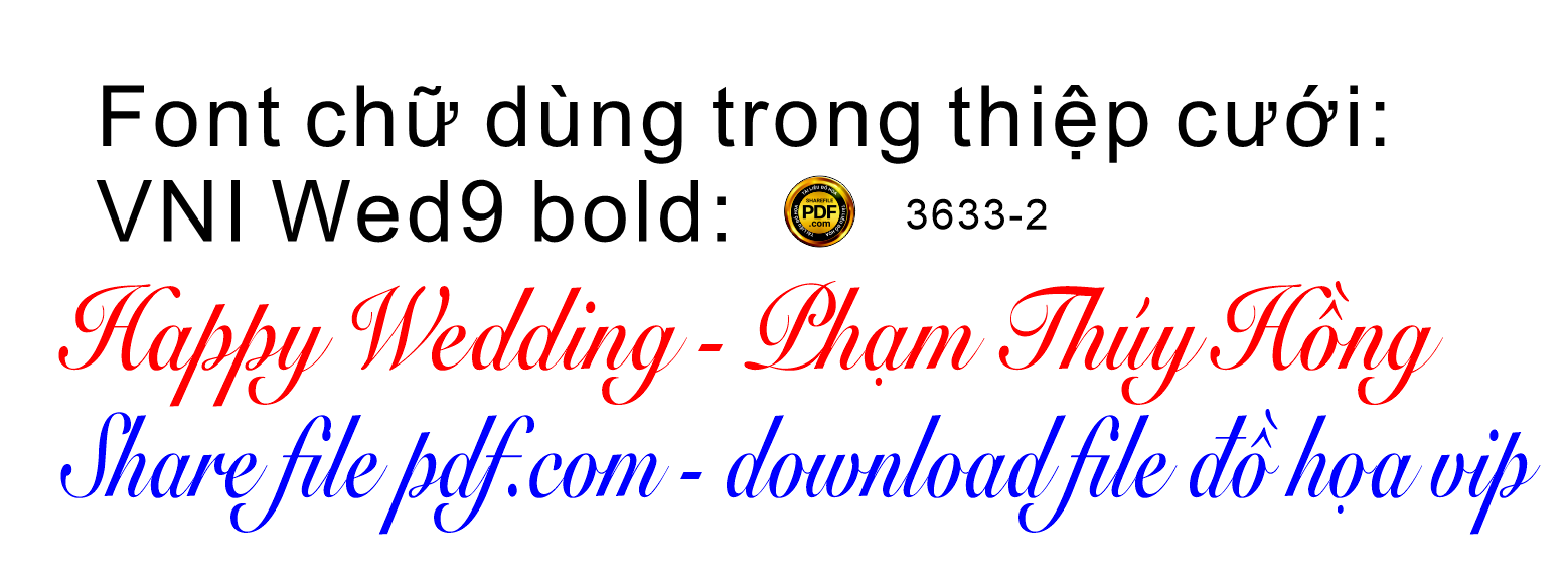 Font chữ dùng trong đám cưới VNI Wed9