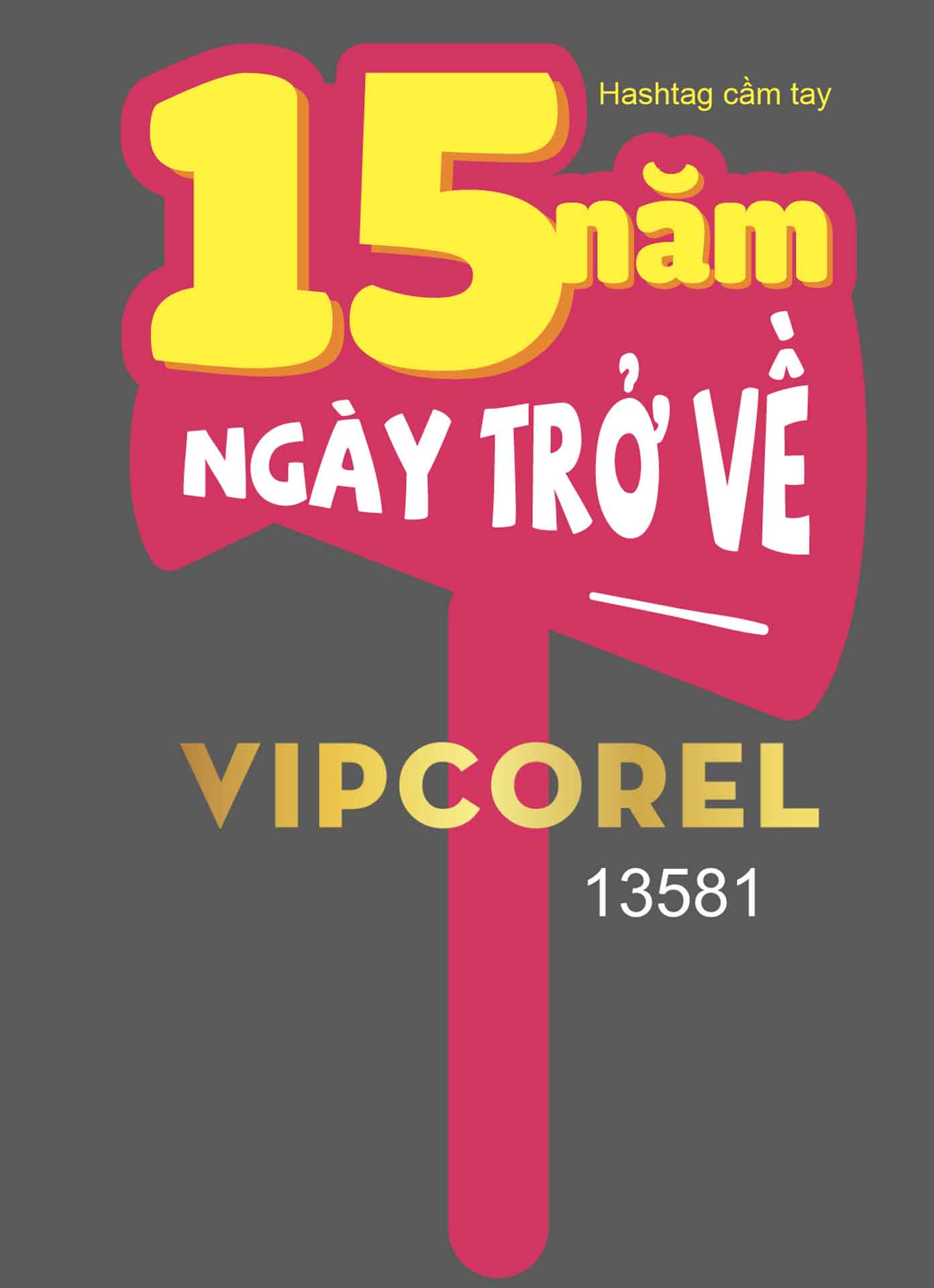 Hashtag 15 năm ngày trở về file vector corel