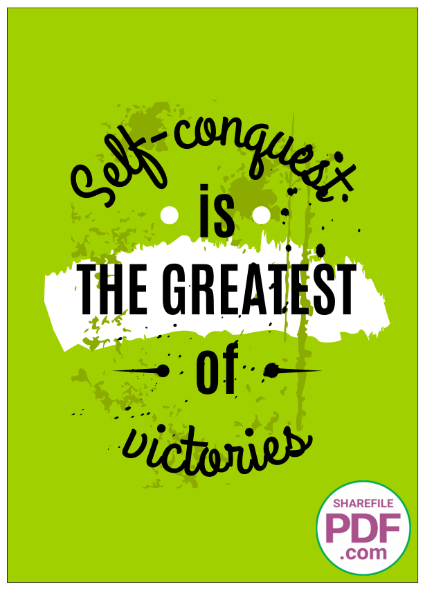 Self conguest is the greatest of victories