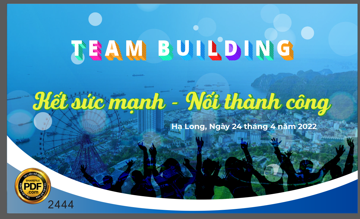 Market team building Kết sức mạnh - Nối thành công file CDR x5