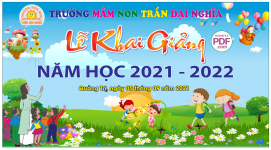Trường mầm non Trần Đại Nghĩa - Lễ khai giảng file PDF & CDR
