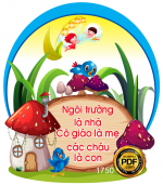 [VIP] Ngôi trường là nhà - Cô giáo là mẹ - Các cháu là con