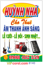 Biển vẫy Huỳnh Nhã - cho thuê âm thanh ánh sáng