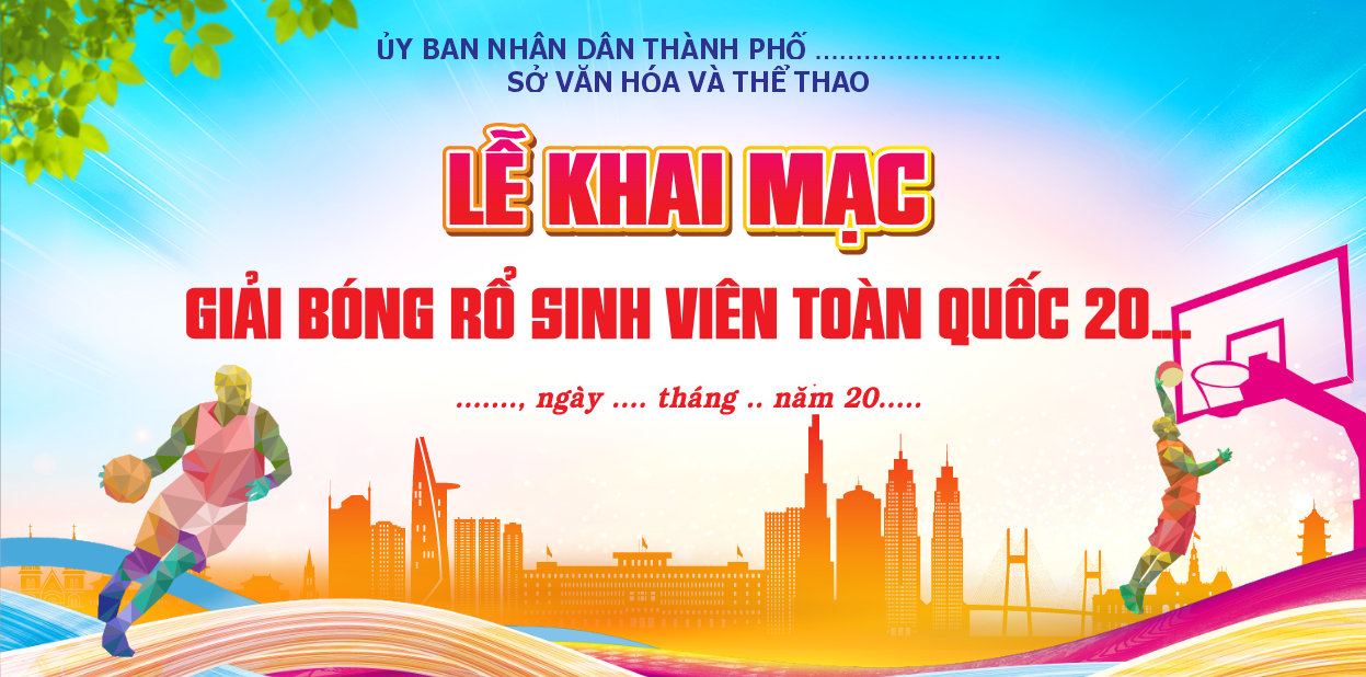 MARKET LỄ KHAI MẠC BÓNG RỔ SINH VIÊN FILE COREL #2