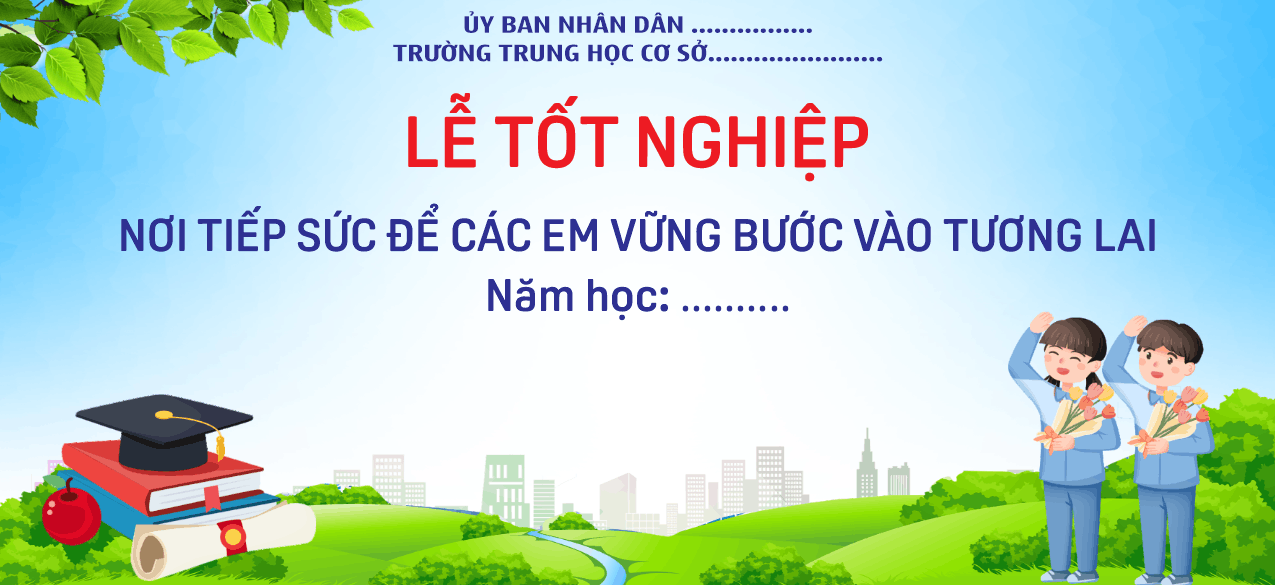 Lễ Tốt Nghiệp nơi tiếp sức để các em file corel