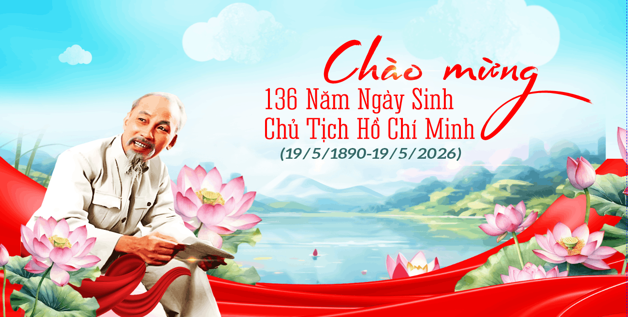 Pano chào mừng 136 năm ngày sinh CT Hồ Chí Minh