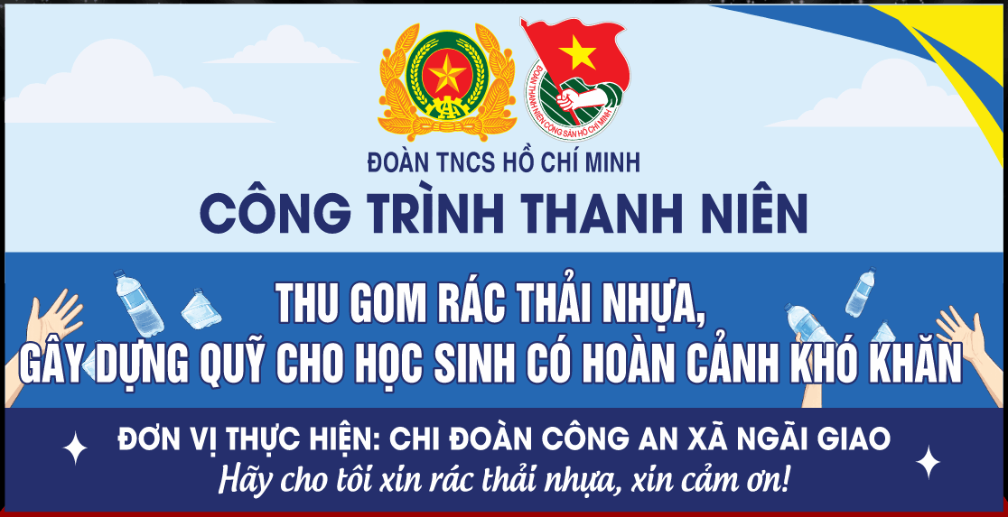 Công trình thanh niên thu gom rác thải nhựa