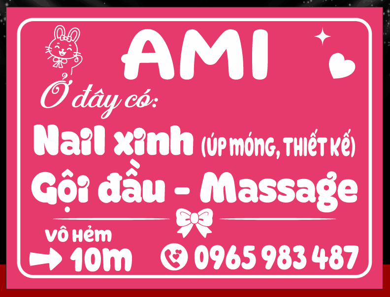 Bảng biển Nail xinh - gội đầu - massage AMI