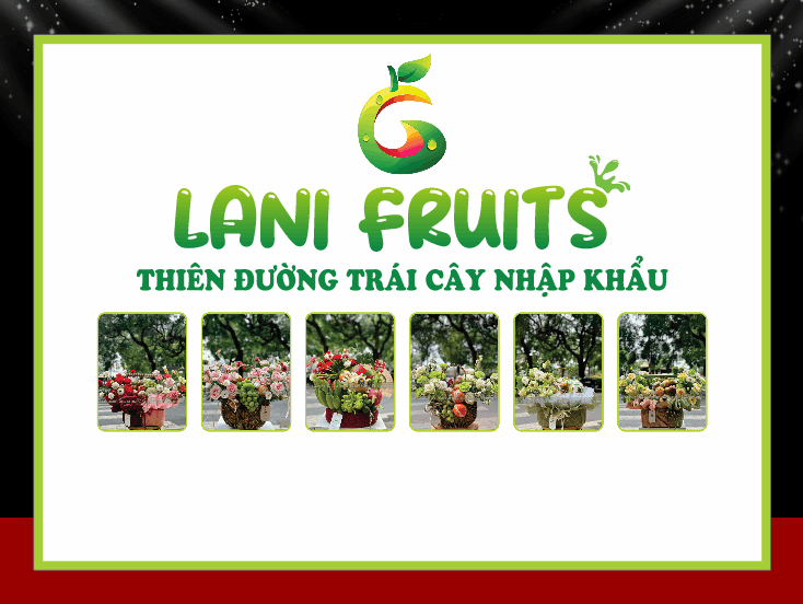 LANI FUITS thiên đường trái cây nhập khẩu