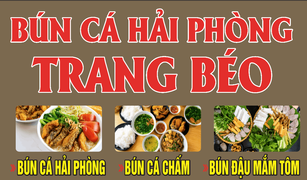Bảng biển bún cá Hải Phòng Trang Béo