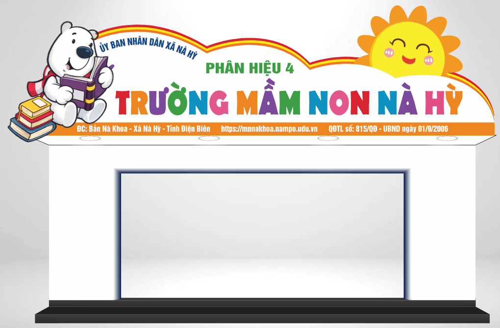 Biển cổng trường mầm non Nà Hỳ phân hiệu 4