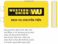 Làm bảng biển Western Union (WU) - dịch vụ chuyển tiền
